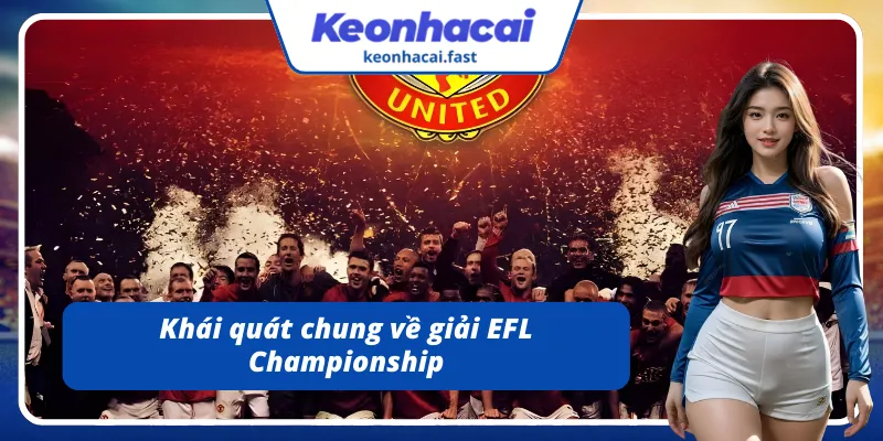Bật mí về giải EFL Championship